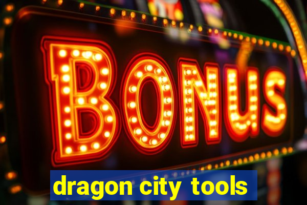 dragon city tools